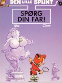 Spørg din far!