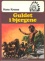 Indianerne 6 - Guldet i bjergene